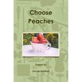 Choose Peaches