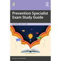 Prevention Specialist Exam Study Guide
