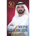 Meine Geschichte: 50 Erinnerungen aus fünfzig Jahren im Dienste der Nation