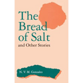 The Bread of Salt and Other Stories