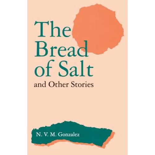 The Bread of Salt and Other Stories