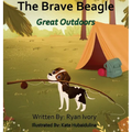 The Brave Beagle: Great Outdoors