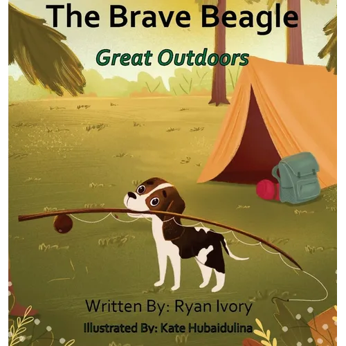 The Brave Beagle: Great Outdoors