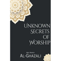 Unknown Secrets of Worship