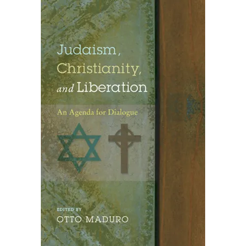 Judaism, Christianity, and Liberation