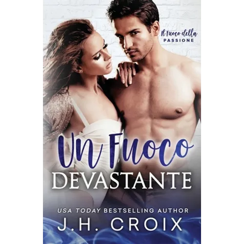 Un Fuoco Devastante