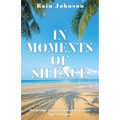 In Moments of Silence: the bridge connecting God to woman; Spirit to spirit