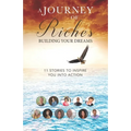 Building your Dreams: A Journey of Riches