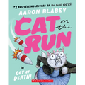 Cat on the Run in Cat of Death! (Cat on the Run #1) - From the Creator of the Bad Guys