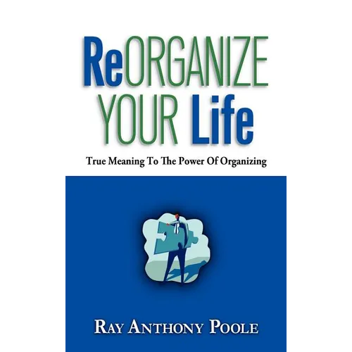 ReOrganize Your Life
