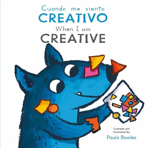 Cuando Me Siente Creativo/ When I Am Creative