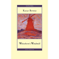 Whitehorn's Windmill: Or, the Unusual Events Once Upon a Time in the Land of Paudruve