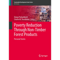 Poverty Reduction Through Non-Timber Forest Products: Personal Stories