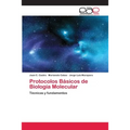 Protocolos Básicos de Biología Molecular