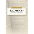 Sacrifices: From a Messianic Jewish Perspective