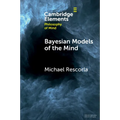 Bayesian Models of the Mind