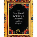 The Mahjong Boutique Handbook for Taiwanese Mahjong: A Comprehensive Guide for Novice and Experienced Players