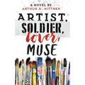 Artist, Soldier, Lover, Muse
