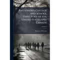 Patterson's College and School Directory of the United States and Canada; Volume 6