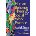 Human Behavior Theory and Social Work Practice