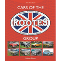 Cars of the Rootes Group: Hillman, Humber, Singer, Sunbeam, Sunbeam-Talbot