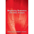 Beginning Statistics with Data Analysis