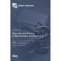 Security and Privacy in Blockchains and the IoT II