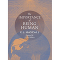 The Importance of Being Human: Some Aspects of the Christian Doctrine of Man