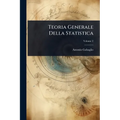 Teoria Generale Della Statistica