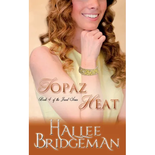 Topaz Heat: The Jewel Series book 4