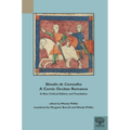 Blandin de Cornoalha, a Comic Occitan Romance: A New Critical Edition and Translation