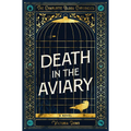Death in the Aviary: The Charlotte Blood Chronicles