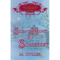Silent Night in Somerset