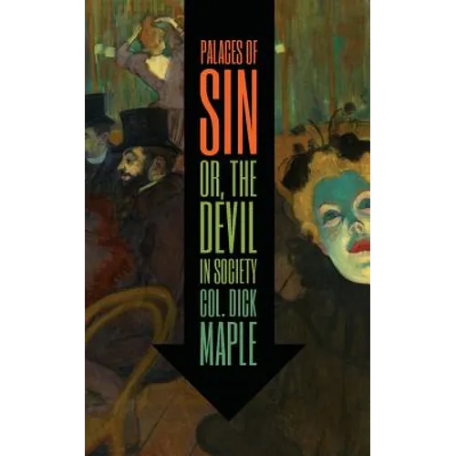Palaces of Sin, or The Devil in Society