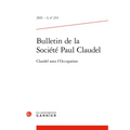 Bulletin de la Societe Paul Claudel