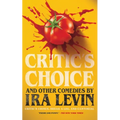 Critic's Choice and Other Comedies: Break a Leg, Cantorial, and Critic's Choice