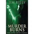 Murder Burns