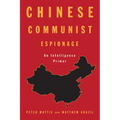 Chinese Communist Espionage: An Intelligence Primer