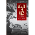 We Are the Kings