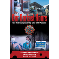 Our Darkest Hours: New York County Leadership?& the Covid Pandemic