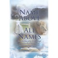 Name Above All Names