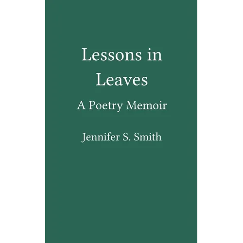 Lessons in Leaves
