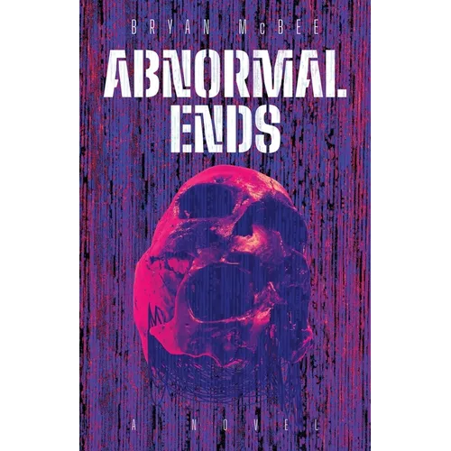 Abnormal Ends