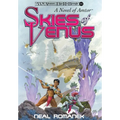 Skies of Venus: A Novel of Amtor (The Wild Adventures of Edgar Rice Burroughs, Book 11)