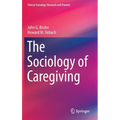 The Sociology of Caregiving