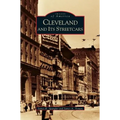 Cleveland and It's Streetcars