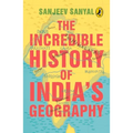 Incredible History of India's Geography