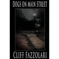 Dogs On Main Street