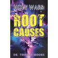 Holy Wars: Root Causes