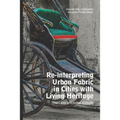 Reinterpreting Urban Fabric in Cities with Living Heritage: The Case of Central Kolkata